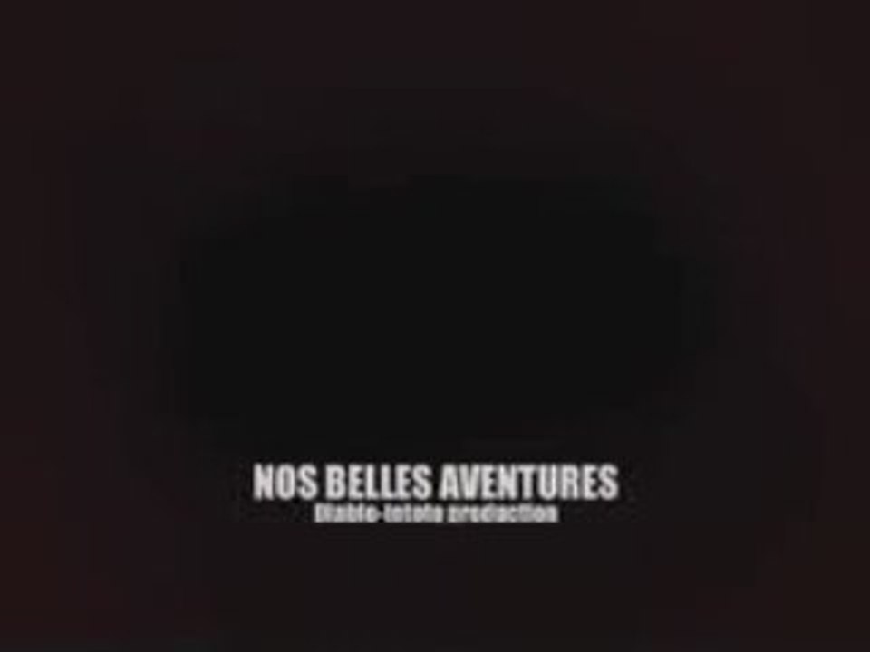 Nos belles aventures ( RTrigane )
