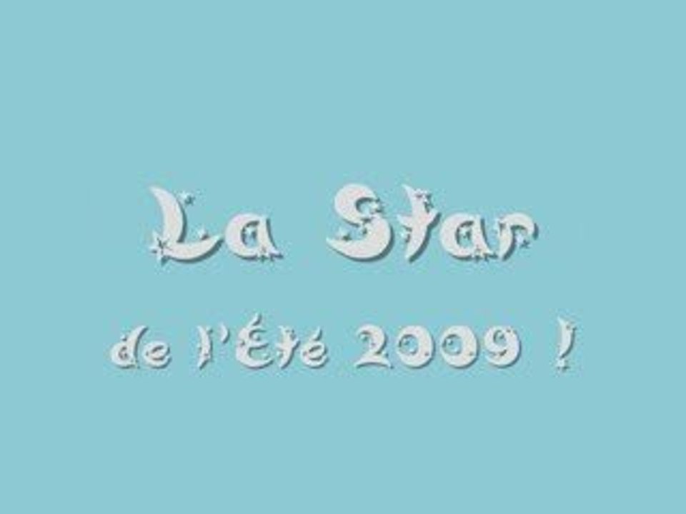 Star-Planète.net | Star de l'été 2009