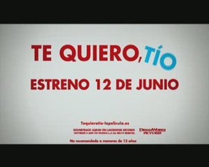 Te Quiero, Tío Spot1 [20 seg] Español