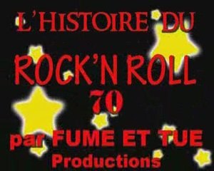 L'histoire du rock n'roll 70