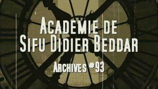 Sifu Didier Beddar - Archives inédites 1993