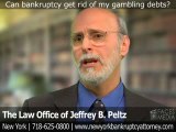 In New York, Can Bankruptcy Get Rid Of My Gambling Debts?