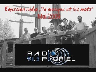 Les moyens du bord sur radio pluriel (mai 2009)