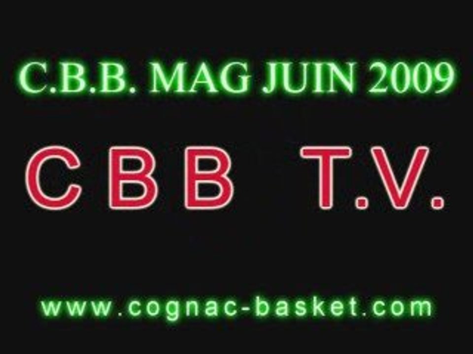 C.B.B. MAG JUIN 2009