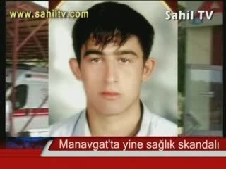 MANAVGAT'TA YİNE SAĞLIK SKANDALI