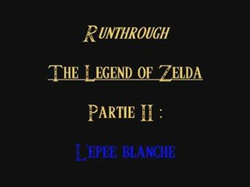 Runthrough 100% - The Legend of Zelda en 1H30 - Partie 2