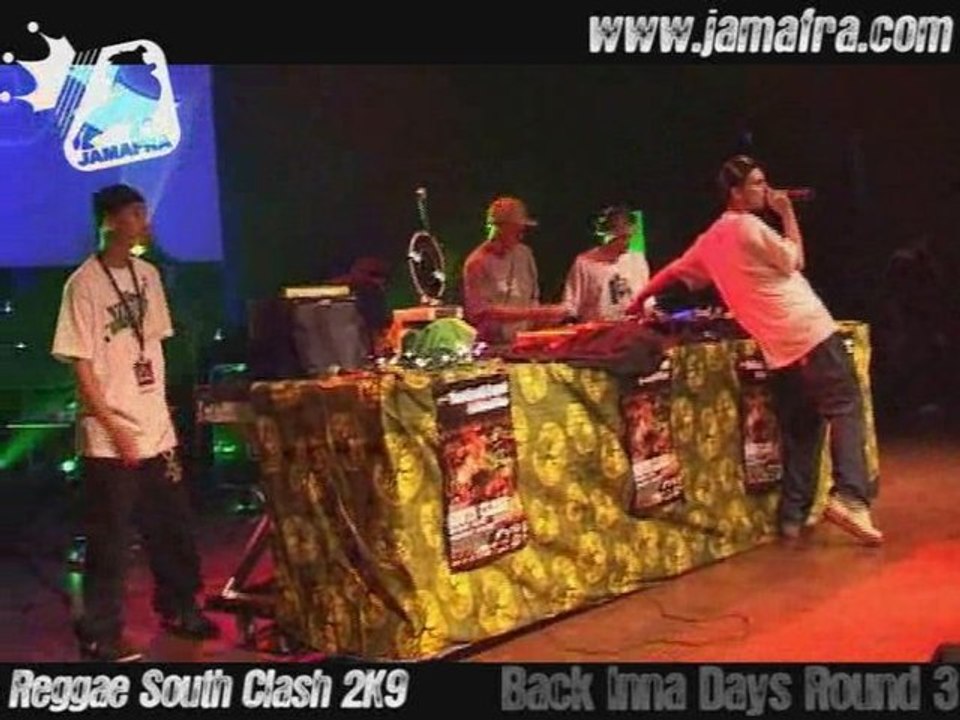 Back Inna Days Round 3  > Reggae South Clash 2K9