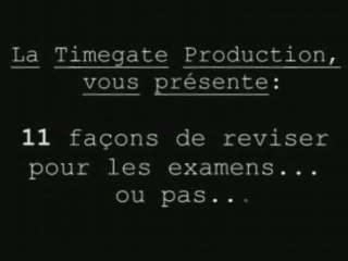 11 Façons De Reviser De Reviser Pour Les Examens...Ou Pas