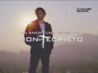Montecristo (Mega y Roos Film - Chile, 2006-2007) - Opening
