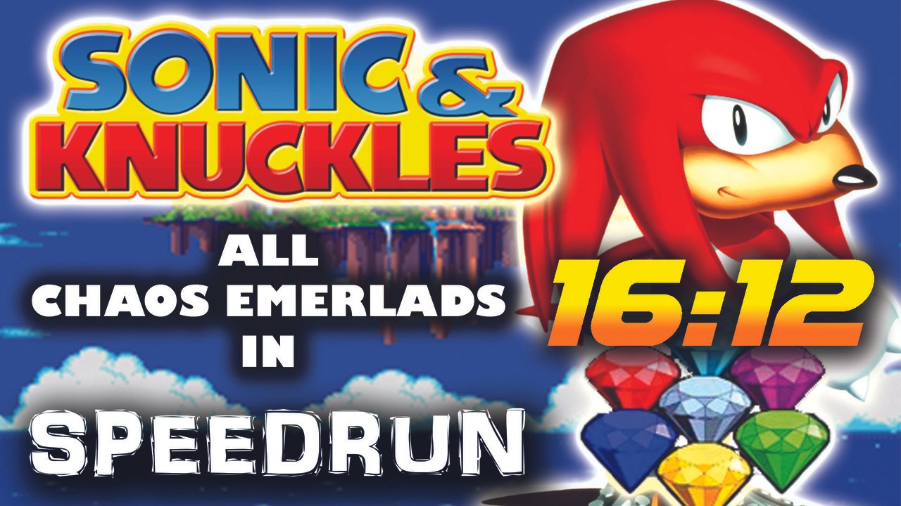 Sonic & Knuckles speedrun All Emralds in 16min12s