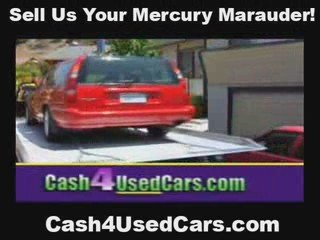 Sell My Used Mercury Marauder in Cypress
