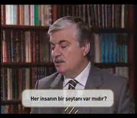 Her insanın şeytanı var mı