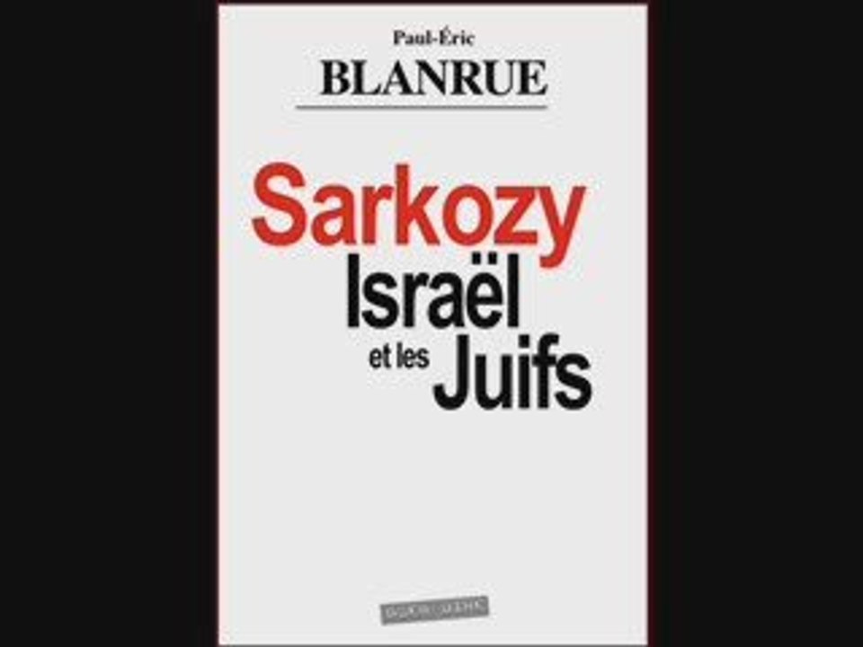 Sarkozy israel et les juifs LLP