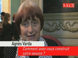 Agnès Varda : comment avez-vous construit votre oeuvre ?