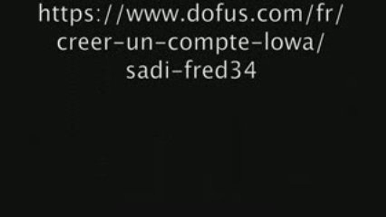 dofus créer un compte sur Rushu