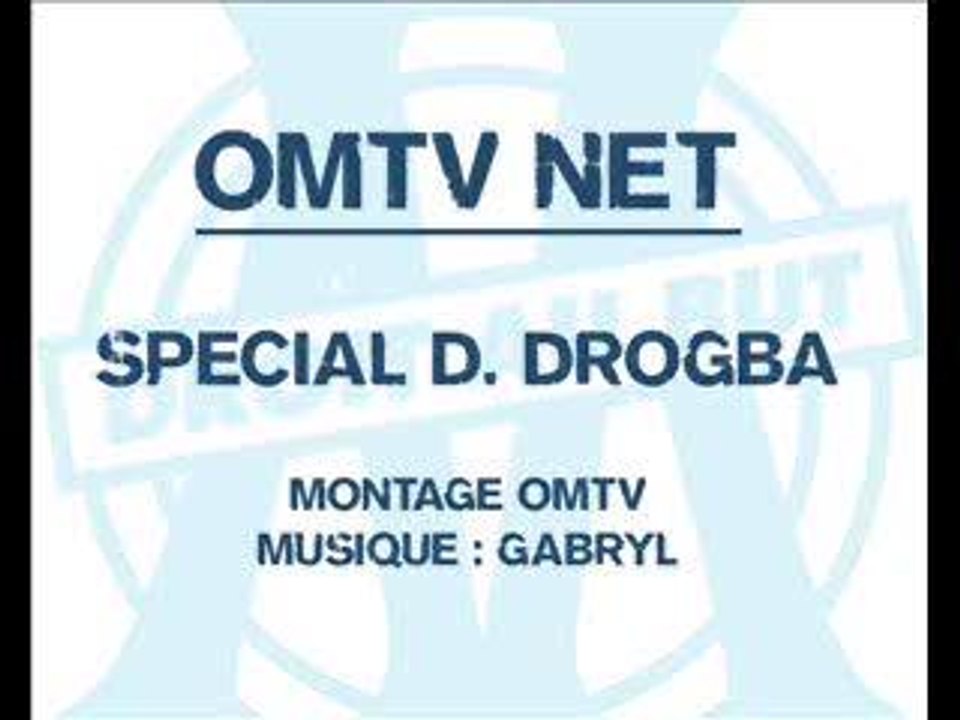 LES 32 BUTS DE DROGBA - MARSEILLE