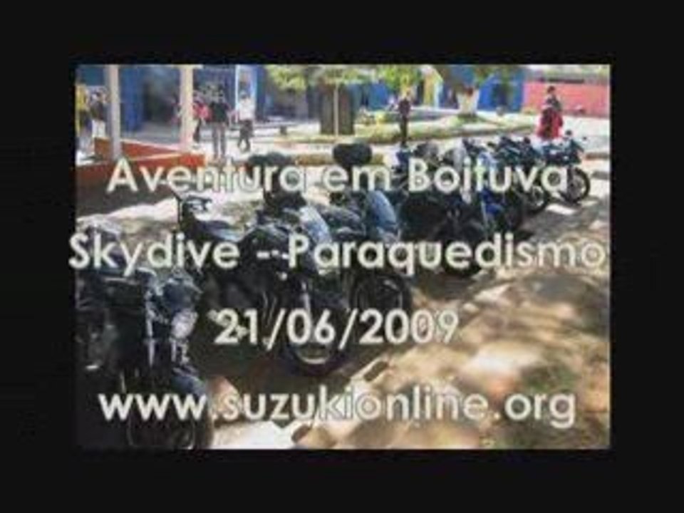 21/06/2009 Suzukionline em Boituva