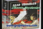 GRUP MAVERA - Ülkemin Meydanlarında