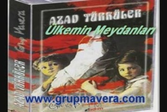 GRUP MAVERA - Ülkemin Meydanlarında